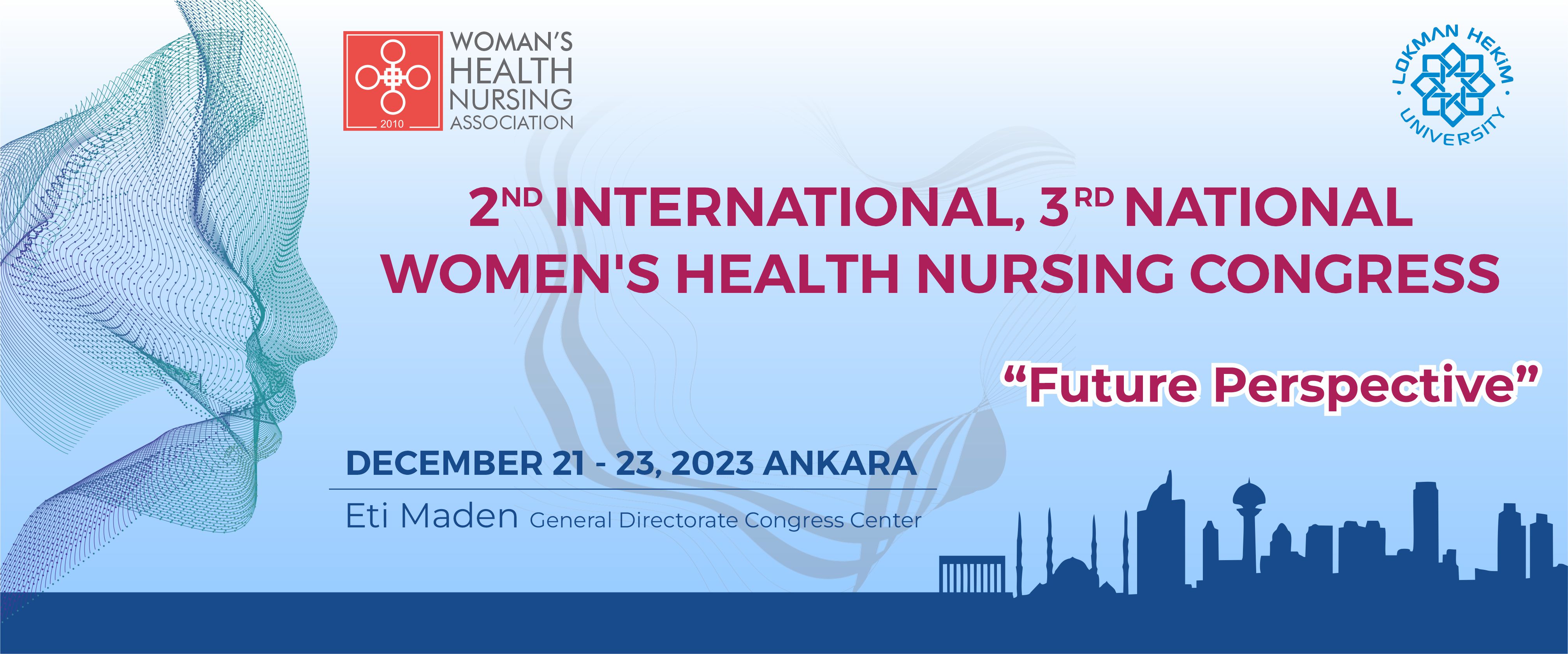 II. Uluslararası, III. Ulusal Kadın Sağlığı Hemşireliği Kongresi